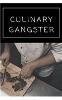 Culinary Gangster