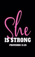 She is Strong: Christian Notebook: 8.5"x11" Composition Notebook with Christian Quote: Inspirational Gifts for Religious Men & Women (Christian Notebooks)