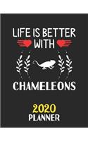 Life Is Better With Chameleons 2020 Planner