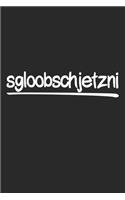 sgloobschjetzni