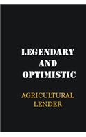 Legendary and Optimistic Agricultural Lender: Writing careers journals and notebook. A way towards enhancement