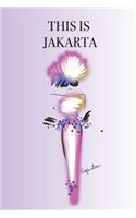 This Is Jakarta
