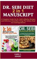DR. SEBI DIET - 2 in 1 MANUSCRIPT
