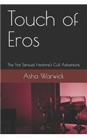 Touch of Eros: The First Sensual Hedone's Cult Adventure