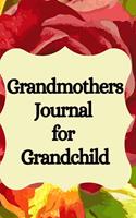 Grandmothers Journal for Grandchild