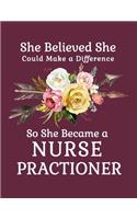She Believed She Could Make a Difference So She Became a Nurse Practioner