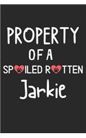 Property Of A Spoiled Rotten Jarkie: Lined Journal, 120 Pages, 6 x 9, Jarkie Dog Gift Idea, Black Matte Finish (Property Of A Spoiled Rotten Jarkie Journal)