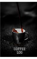 Coffee Log: Coffee Tasting Journal to Track, Log and Rate Coffee - 6"x9" - 110 pages