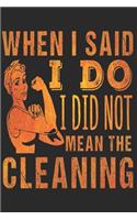 Cleaner: Cleaning Force Notebook the perfect gift idea for cleaning power or cleaning staff. The paperback has 120 white pages with dot matrix that assist yo