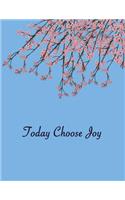 Today Choose Joy