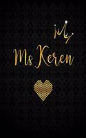 Ms Keren: Personalized Black XL Journal with Gold Lettering, Girl Names/Initials 8.5x11, Journal Notebook with 110 Inspirational Quotes, Journals to Write In (1 Notebooks and Journals)