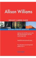 Allison Williams RED-HOT Career Guide; 2512 REAL Interview Questions