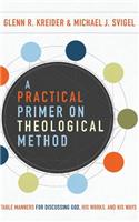 A Practical Primer on Theological Method