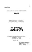 Water Quality-Water Allocation Coordination Study Draft Report to Congress in Response to Section 102(d) of the Clean Water ACT