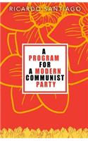 Program for a Modern Communist Party