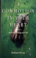 Commotion in Your Heart