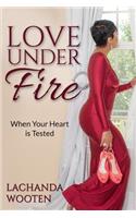 Love Under Fire