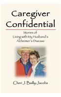 Caregiver Confidential
