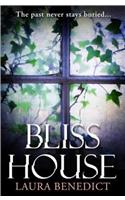 Bliss House