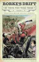 Rorke's Drift by Those Who Were There