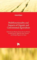Multifunctionality and Impacts of Organic and Conventional Agriculture