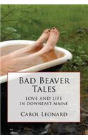 Bad Beaver Tales