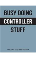Busy Doing Controller Stuff