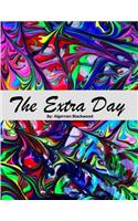 The Extra Day: ( Annotated )