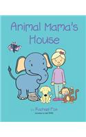 Animal Mama's House