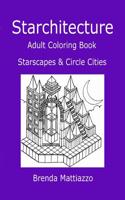 Starchitecture Adult Coloring Book: Starscapes & Circle Cities