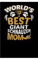 World's Best Giant Schnauzer Mom