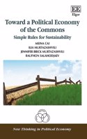 Toward a Political Economy of the Commons