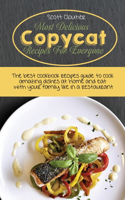 Copycat Restaurant Favorites