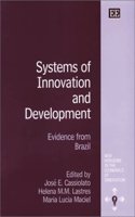 Systems of Innovation and Development