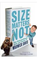 Size Matters Not