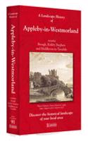 Landscape History of Apleby-in-Westmorland (1860-1925) - LH3-091