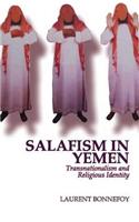 Salafism in Yemen: Transnationalism and Religious Identity(English)