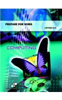 Prepare for Work