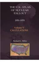 U.S. Atlas of Nuclear Fallout 1951-1970 Calculations