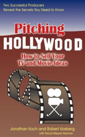 Pitching Hollywood