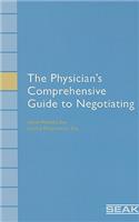 Physician's Comprehensive Guide to Negotiating