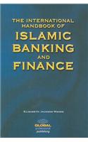International Handbook of Islamic Banking and Finance