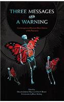 Three Messages and a Warning: Contemporary Mexican Short Stories of the Fantastic