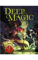 Deep Magic for 5th Edition