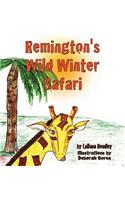 Remington's Wild Winter Safari
