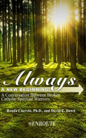 Always a New Beginning!