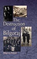 Destruction of Bilgoraj