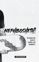 Mephibosheth!