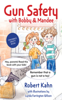 Bobby and Mandee's Gun Safety Book