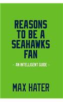 Reasons To Be A Seahawks Fan